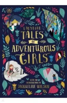 Ladybird Tales of Adventurous Girls