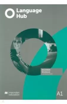 Language Hub. Beginner. Workbook Without Key