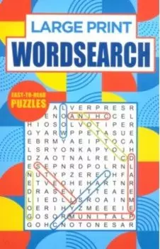 Large Print Wordsearch. Easy-to-Read Puzzles