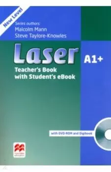 Laser. 3rd Edition. A1+. Teacher's Book with Student's eBook (+DVD, +Digibook)