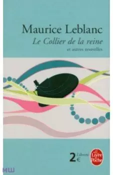 Le Collier de la reine et autres nouvelles