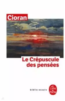 Le Crpuscule des penses