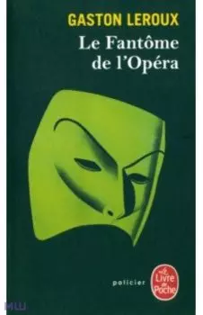 Le Fantome de l'opera