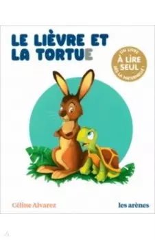 Le Lievre et la Tortue