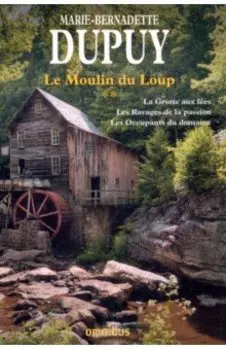 Le Moulin du Loup Integrale. Tome 2