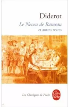 Le Neveu de Rameau et autres textes