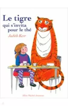Le Tigre qui s'invita pour le th