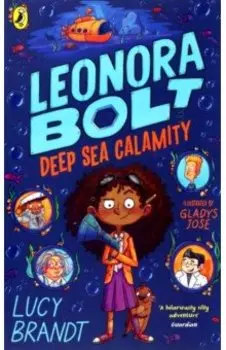 Leonora Bolt. Deep Sea Calamity