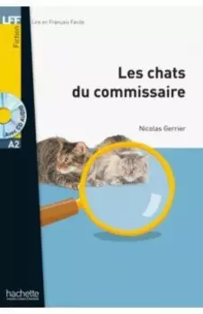 Les Chats du commissaire (+ CD)