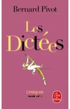 Les Dictes de Bernard Pivot