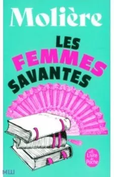 Les Femmes savantes