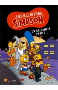 Les illustres Simpson. Tome 3. Un Halloween d'enfer
