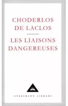 Les Liaisons Dangereuses