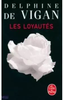 Les Loyautes