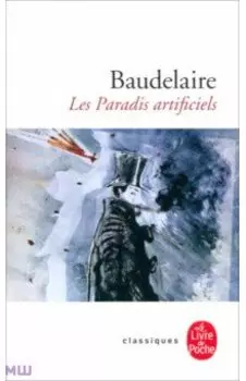 Les Paradis artificiels