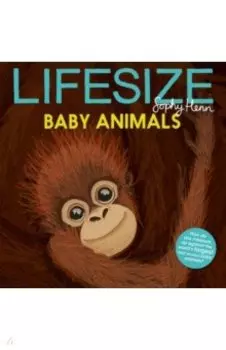 Lifesize Baby Animals