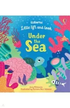 Little Lift and Look. Under the Sea