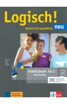 Logisch! neu. A2.1. Arbeitsbuch mit Audios