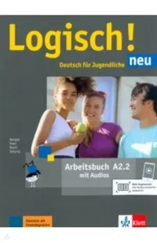 Logisch! neu. A2.2. Arbeitsbuch mit Audios