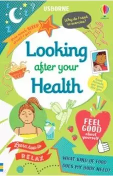Looking After Your Health