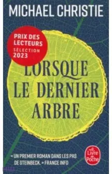 Lorsque le dernier arbre