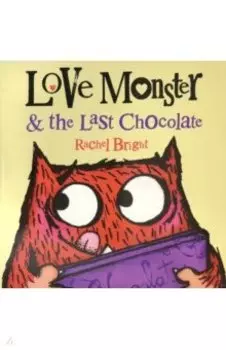 Love Monster and the Last Chocolate
