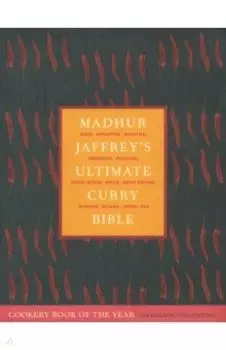 Madhur Jaffrey's Ultimate Curry Bible