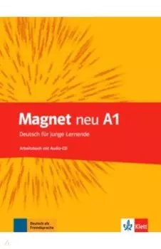 Magnet Neu. A1. Arbeitsbuch mit Audio