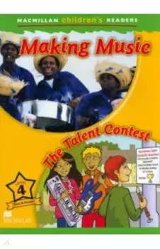 Making Music. The Talent Contest. Level 4