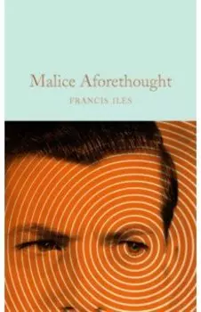 Malice Aforethought