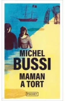 Maman a tort