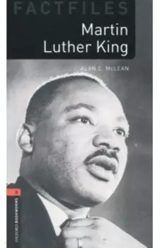 Martin Luther King. Level 3. B1