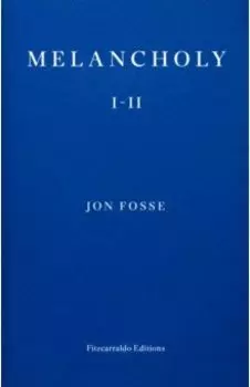 Melancholy I-II