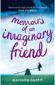 Memoirs Of An Imaginary Friend