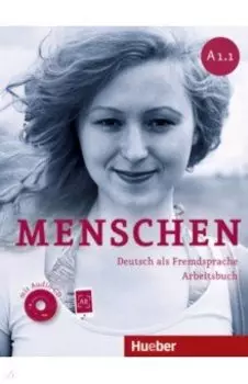 Menschen A1.1. Arbeitsbuch (+ Audio-CD)