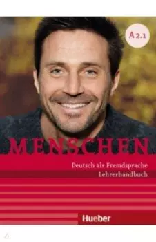 Menschen A2.1. Lehrerhandbuch