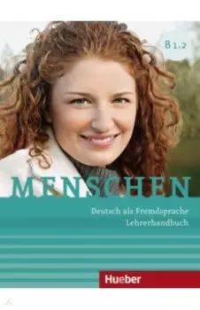 Menschen B1.2. Lehrerhandbuch