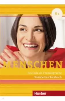 Menschen. B1. Vokabeltaschenbuch