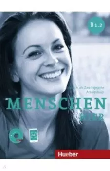 Menschen hier. B1.2. Arbeitsbuch mit Audio-CD. Deutsch als Zweitsprache
