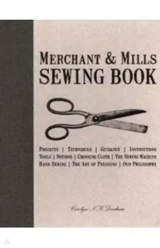 Merchant & Mills Sewing Book
