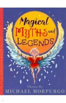 Michael Morpurgo's Myths & Legends