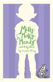 Milly-Molly-Mandy and Billy Blunt