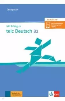 Mit Erfolg zu telc Deutsch B2. bungsbuch (+Audio-CD)