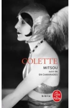 Mitsou ou Comment l'esprit vient aux filles. En camarades