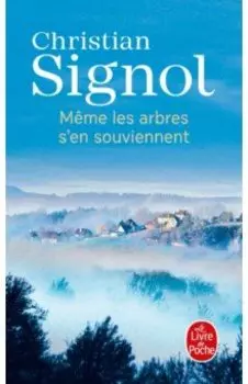 Meme les arbres s'en souviennent