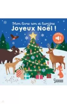 Mon livre son et lumiere, Joyeux Noel!