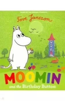 Moomin and the Birthday Button (PB)