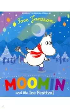 Moomin and the Ice Festival