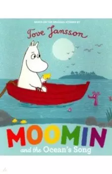 Moomin and the Ocean’s Song (PB)