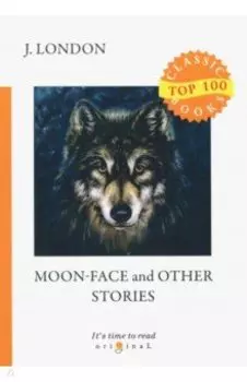 Moon-Face and Other Stories